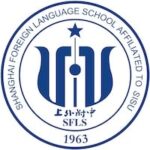 Shanghai Foreign Language School Affiliated to SISU